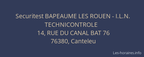 Securitest BAPEAUME LES ROUEN - I.L.N. TECHNICONTROLE
