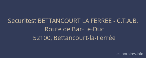 Securitest BETTANCOURT LA FERREE - C.T.A.B.