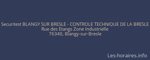 Securitest BLANGY SUR BRESLE - CONTROLE TECHNIQUE DE LA BRESLE