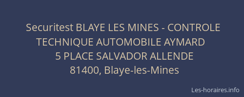 Securitest BLAYE LES MINES - CONTROLE TECHNIQUE AUTOMOBILE AYMARD