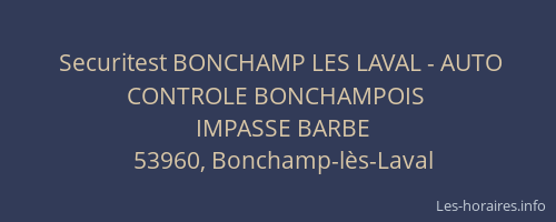 Securitest BONCHAMP LES LAVAL - AUTO CONTROLE BONCHAMPOIS