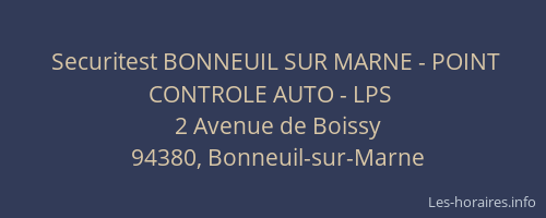 Securitest BONNEUIL SUR MARNE - POINT CONTROLE AUTO - LPS
