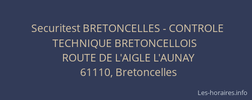 Securitest BRETONCELLES - CONTROLE TECHNIQUE BRETONCELLOIS