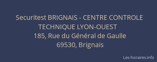 Securitest BRIGNAIS - CENTRE CONTROLE TECHNIQUE LYON-OUEST
