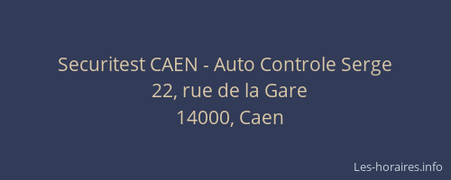 Securitest CAEN - Auto Controle Serge