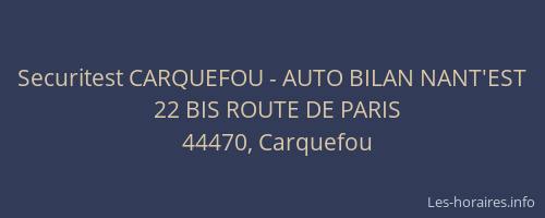 Securitest CARQUEFOU - AUTO BILAN NANT'EST