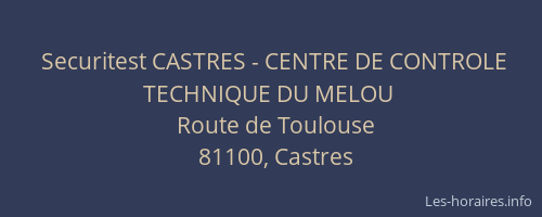 Securitest CASTRES - CENTRE DE CONTROLE TECHNIQUE DU MELOU