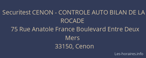 Securitest CENON - CONTROLE AUTO BILAN DE LA ROCADE