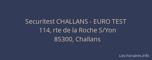 Securitest CHALLANS - EURO TEST