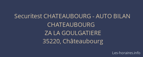 Securitest CHATEAUBOURG - AUTO BILAN CHATEAUBOURG