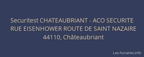 Securitest CHATEAUBRIANT - ACO SECURITE