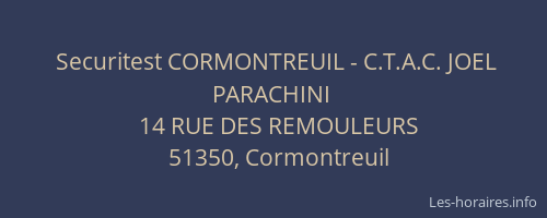 Securitest CORMONTREUIL - C.T.A.C. JOEL PARACHINI