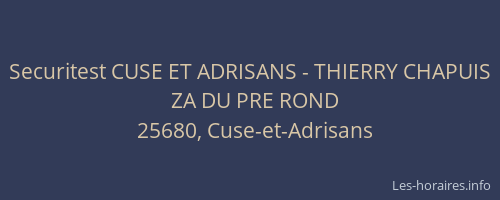Securitest CUSE ET ADRISANS - THIERRY CHAPUIS