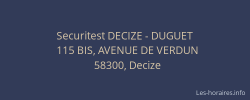 Securitest DECIZE - DUGUET