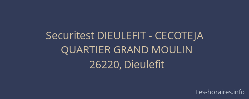 Securitest DIEULEFIT - CECOTEJA