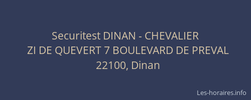 Securitest DINAN - CHEVALIER