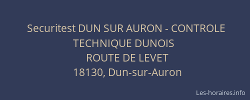 Securitest DUN SUR AURON - CONTROLE TECHNIQUE DUNOIS