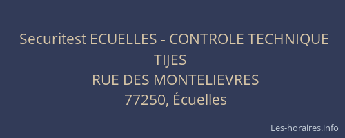 Securitest ECUELLES - CONTROLE TECHNIQUE TIJES