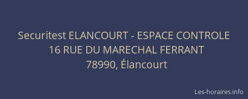 Securitest ELANCOURT - ESPACE CONTROLE
