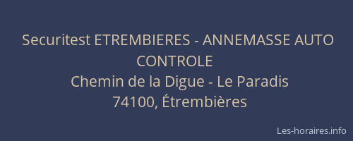 Securitest ETREMBIERES - ANNEMASSE AUTO CONTROLE