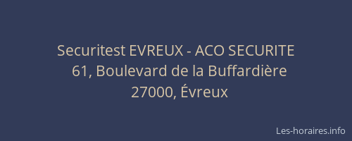 Securitest EVREUX - ACO SECURITE