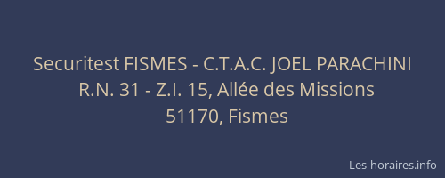 Securitest FISMES - C.T.A.C. JOEL PARACHINI