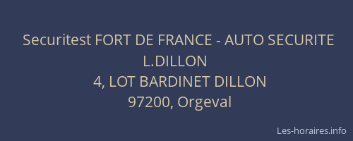Securitest FORT DE FRANCE - AUTO SECURITE L.DILLON