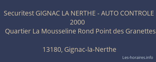 Securitest GIGNAC LA NERTHE - AUTO CONTROLE 2000