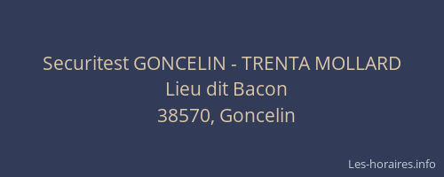 Securitest GONCELIN - TRENTA MOLLARD