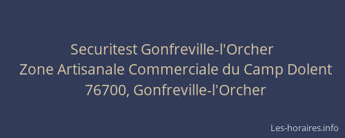 Securitest Gonfreville-l'Orcher