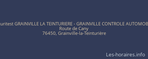 Securitest GRAINVILLE LA TEINTURIERE - GRAINVILLE CONTROLE AUTOMOBILE