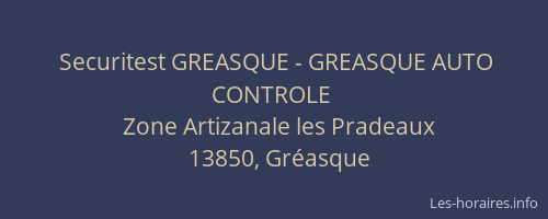 Securitest GREASQUE - GREASQUE AUTO CONTROLE