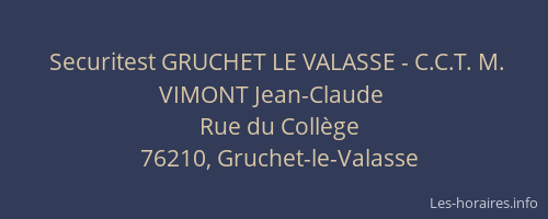 Securitest GRUCHET LE VALASSE - C.C.T. M. VIMONT Jean-Claude