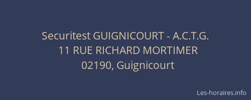 Securitest GUIGNICOURT - A.C.T.G.