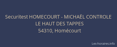 Securitest HOMECOURT - MICHA&Euml;L CONTROLE