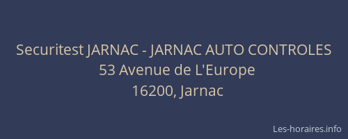 Securitest JARNAC - JARNAC AUTO CONTROLES