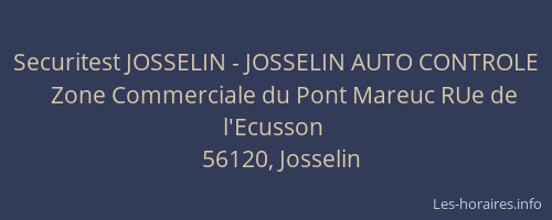 Securitest JOSSELIN - JOSSELIN AUTO CONTROLE