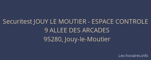Securitest JOUY LE MOUTIER - ESPACE CONTROLE