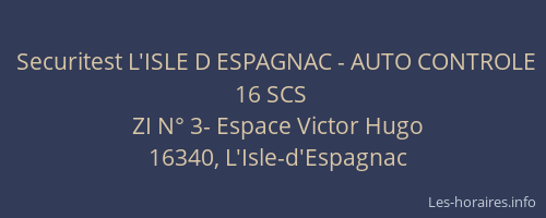 Securitest L'ISLE D ESPAGNAC - AUTO CONTROLE 16 SCS
