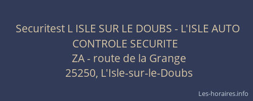 Securitest L ISLE SUR LE DOUBS - L'ISLE AUTO CONTROLE SECURITE