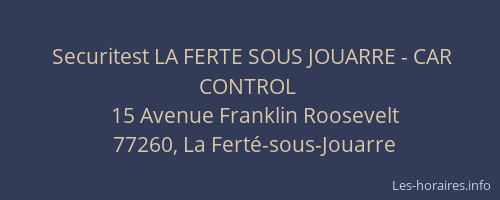 Securitest LA FERTE SOUS JOUARRE - CAR CONTROL