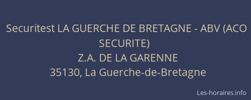 Securitest LA GUERCHE DE BRETAGNE - ABV (ACO SECURITE)