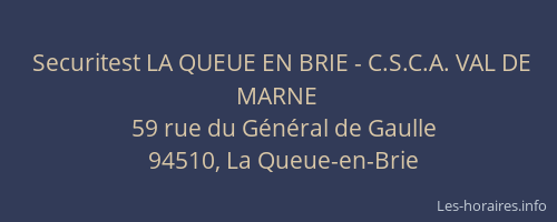 Securitest LA QUEUE EN BRIE - C.S.C.A. VAL DE MARNE