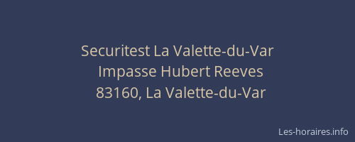 Securitest La Valette-du-Var