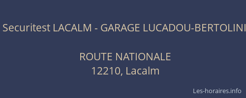 Securitest LACALM - GARAGE LUCADOU-BERTOLINI