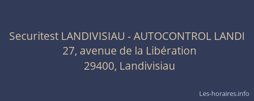 Securitest LANDIVISIAU - AUTOCONTROL LANDI
