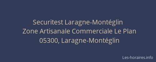 Securitest Laragne-Montéglin
