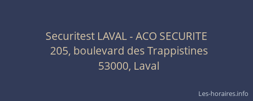 Securitest LAVAL - ACO SECURITE