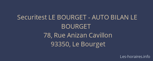 Securitest LE BOURGET - AUTO BILAN LE BOURGET