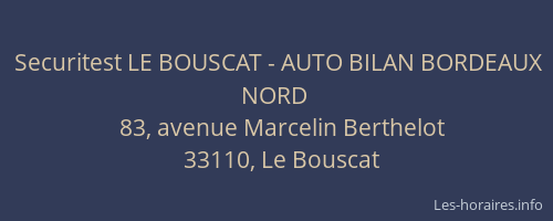 Securitest LE BOUSCAT - AUTO BILAN BORDEAUX NORD